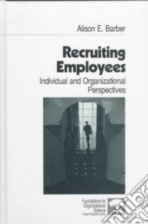 Recruiting Employees libro in lingua di Barber Alison E.