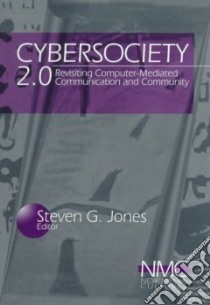 Cybersociety 2.0 libro in lingua di Jones Steve (EDT)