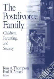 The Postdivorce Family libro in lingua di Thompson Ross A. (EDT), Amato Paul R. (EDT)
