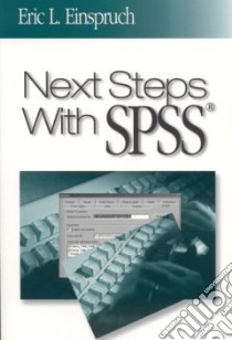 Next Steps With Spss libro in lingua di Einspruch Eric L.