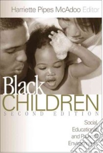 Black Children libro in lingua di McAdoo Harriette (EDT)