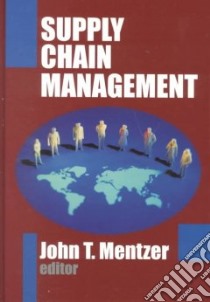 Supply Chain Management libro in lingua di Mentzer John T. (EDT)