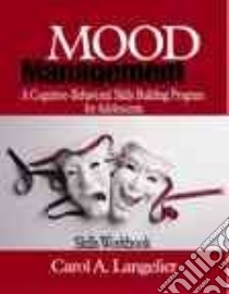 Mood Management Leader's Manual libro in lingua di Langelier Carol A.