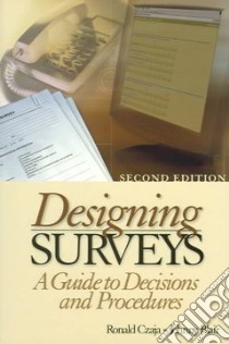 Designing Surveys libro in lingua di Czaja Ronald, Blair Johnny