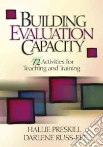 Building Evaluation Capacity libro in lingua di Russ-Eft Darlene F., Preskill Hallie S.