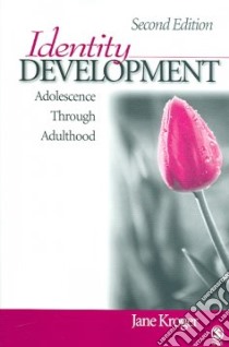 Identity Development libro in lingua di Kroger Jane