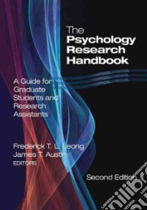 The Psychology Research Handbook libro in lingua di Leong Frederick T. L. (EDT), Austin James T. (EDT)