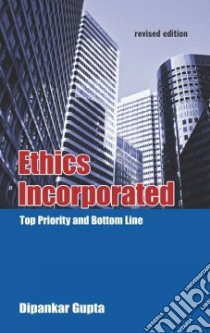 Ethics Incorporated libro in lingua di Gupta Dipankar