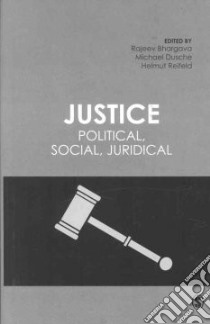 Justice libro in lingua di Bhargava Rajeev (EDT), Dusche Michael (EDT), Reifeld Helmut (EDT)
