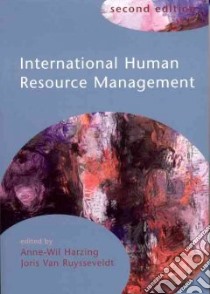 International Human Resource Mangement libro in lingua di Ruysseveldt Joris (EDT), Harzing Anne-Wil K. (EDT), Ruysseveldt J. Van (EDT)
