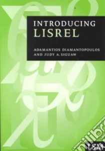 Introducing Lisrel libro in lingua di Diamantopoulos Adamantios, Siguaw Judy