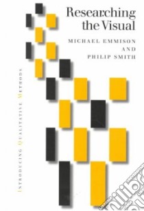 Researching the Visual libro in lingua di Emmison Michael, Smith Philip
