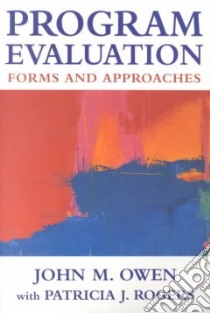 Program Evaluation libro in lingua di Owen John M.