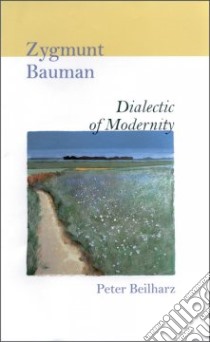 Zygmunt Bauman libro in lingua di Beilharz Peter