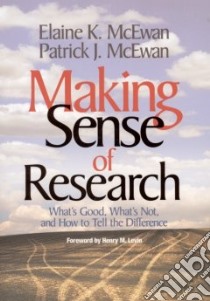 Making Sense of Research libro in lingua di McEwan Elaine K., McEwan Patrick J., Levin Henrye M. (FRW)