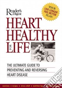 Heart Healthy for Life libro in lingua di Jackson Gram M.d.