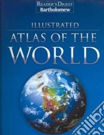 Illustrated Atlas of the World libro in lingua di Not Available (NA)