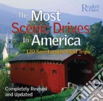The Most Scenic Drives In America libro in lingua di Not Available (NA)