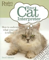 Your Cat Interpreter libro in lingua di Alderton David