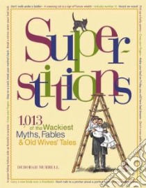 Superstitions libro in lingua di Murrell Deborah