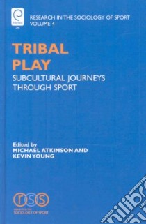 Tribal Play libro in lingua di Kevin Young