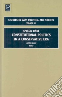 Constitutional Politics in a Conservative Era libro in lingua di Austin Sarat