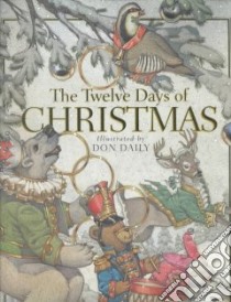 Twelve Days of Christmas libro in lingua di Daily Don (ILT)