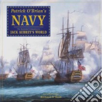 Patrick O'Brian's Navy libro in lingua di O'Neill Richard (EDT), Chant Chris (CON), Miller David (CON), Wilkinson Clive (CON)
