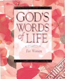God's Words of Life for Women libro in lingua di Running Press (COR)