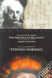 Selections from The Principle of Relativity libro in lingua di Einstein Albert, Hawking Stephen W. (EDT)