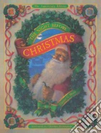 The Night Before Christmas libro in lingua di Moore Clement Clarke, Birmingham Christian (ILT)