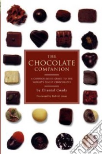 Chocolate Companion libro in lingua di Coady Chantal