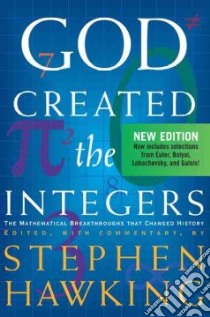 God Created the Integers libro in lingua di Hawking Stephen W. (EDT)