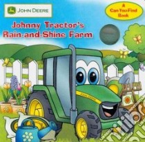 Johnny Tractor's Rain-and-Shine Farm libro in lingua di Gerver Jane E., Cutting David A. (ILT)