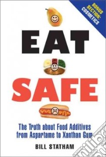 Eat Safe libro in lingua di Statham Bill
