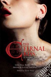 The Eternal Kiss libro in lingua di Telep Tricia (EDT)