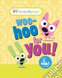 Woo-Hoo for You! libro in lingua di Running Press (COR)