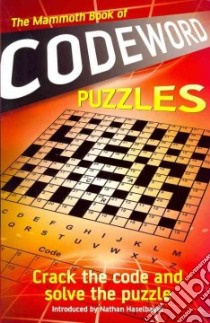 The Mammoth Book of Codeword Puzzles libro in lingua di Running Press (COR)