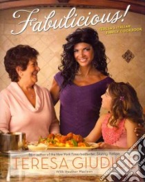 Fabulicious! libro in lingua di Giudice Teresa, MacLean Heather (CON)