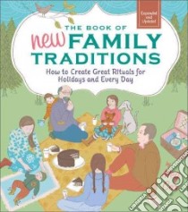 The Book of New Family Traditions libro in lingua di Cox Meg