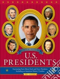 The New Big Book of U.S. Presidents 2012 libro in lingua di Davis Todd, Frey Marc