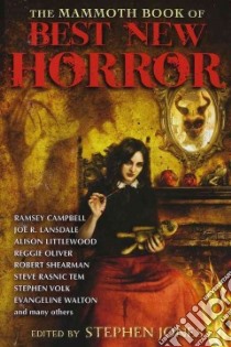 The Mammoth Book of Best New Horror libro in lingua di Jones Stephen (EDT)
