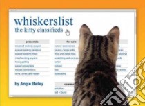 Whiskerslist libro in lingua di Bailey Angie