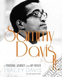 Sammy Davis, Jr. libro in lingua di Davis Tracey, Pierce Nina Bunche