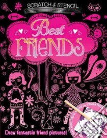 Best Friends libro in lingua di Walton Ruth, Zamazing Cherie (ILT)