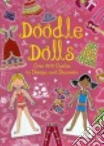 Doodle Dolls libro in lingua di Eckel Jessie