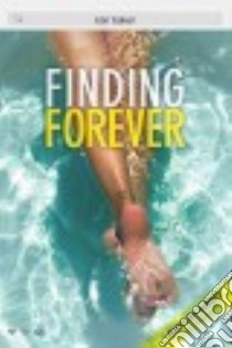 Finding Forever libro in lingua di Baker Ken