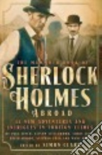 The Mammoth Book of Sherlock Holmes Abroad libro in lingua di Clark Simon (EDT)