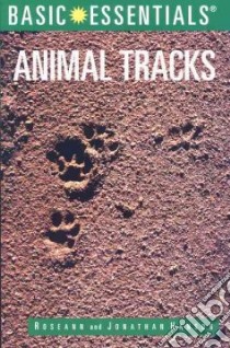Animal Tracks libro in lingua di Hanson Roseann Beggy, Hanson Jonathan