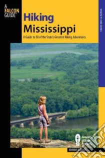 Hiking Mississippi libro in lingua di Molloy Johnny